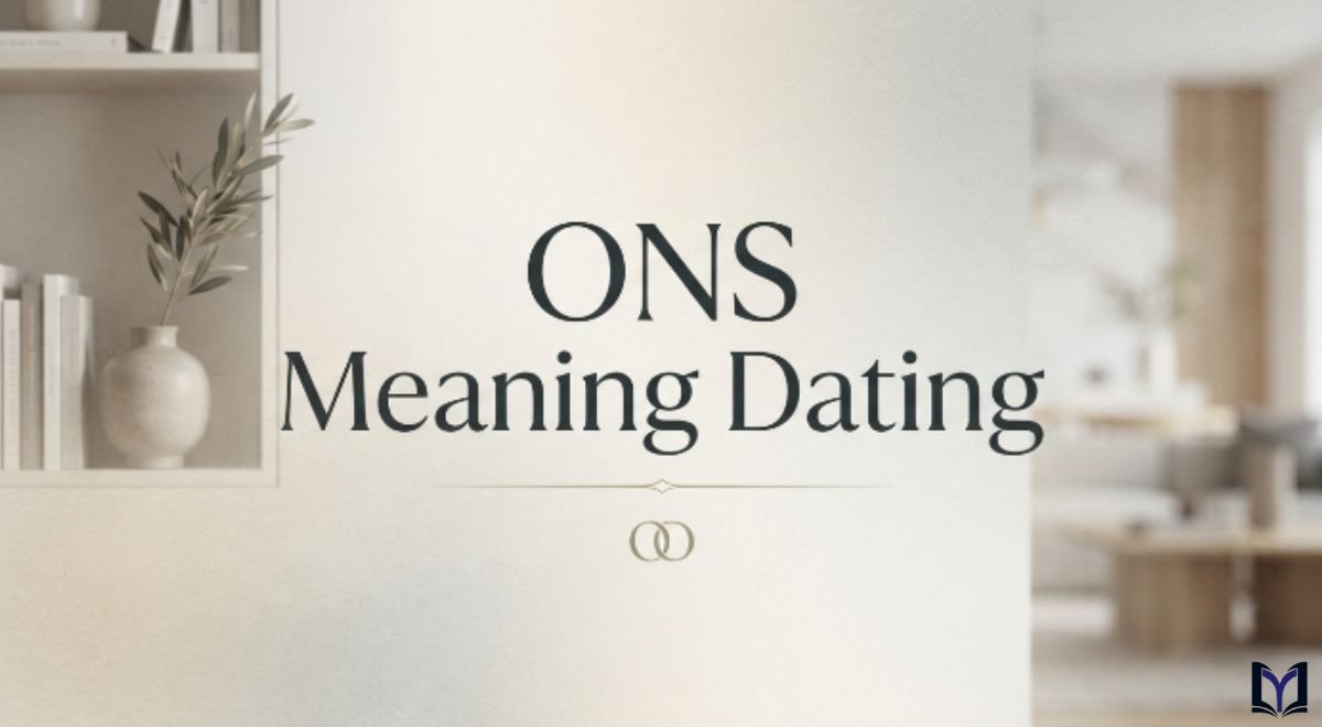 ONS Meaning Dating