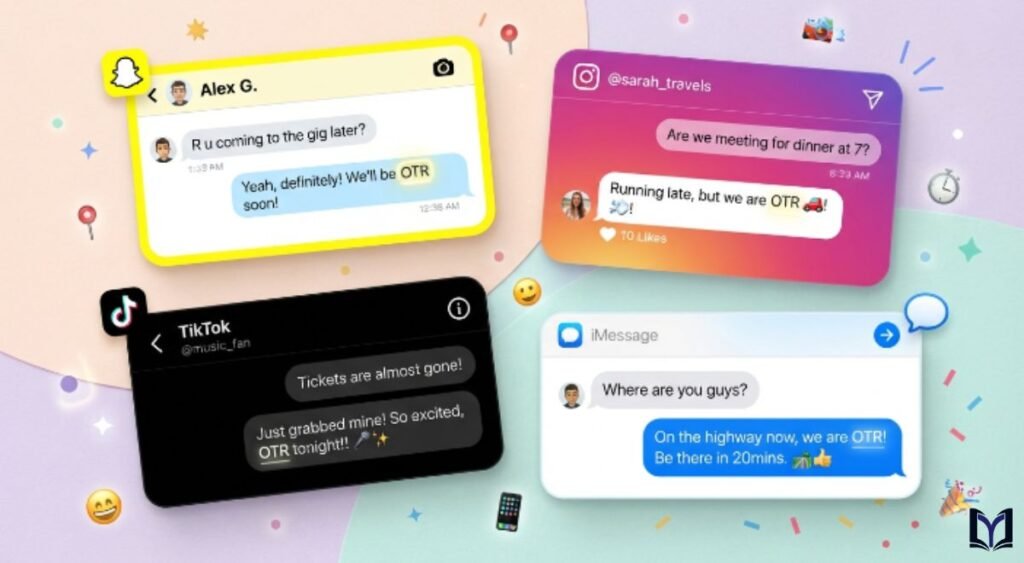 What Does OTR Mean on Snapchat, Instagram, TikTok, and in Text Messages?