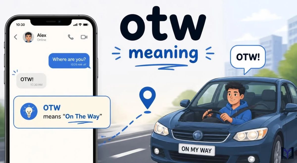 OTW Meaning