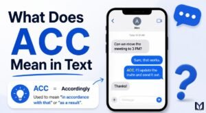 What Does ACC Mean in Text